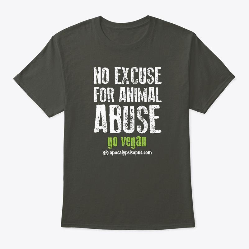 No excuse for animal abuse